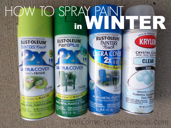 How to spray paint in winter, even when temperatures are below freezing! I love these painting tips!