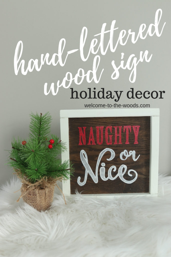 Naughty or nice christmas wood stencil sign