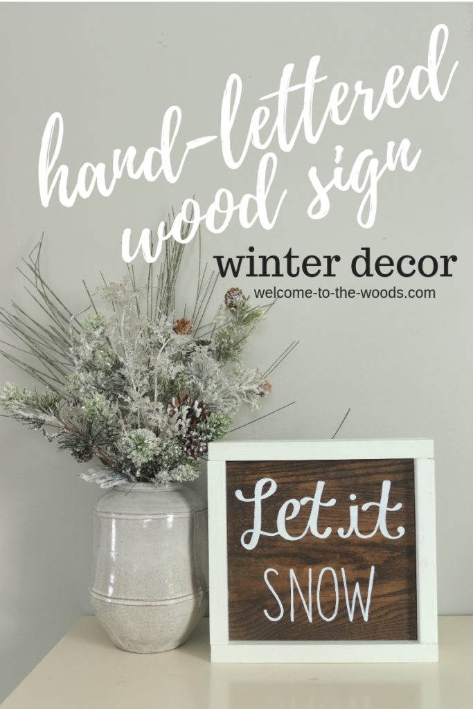 hand-lettered wood sign winter decor to keep out all season long